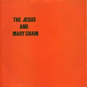 jesus & mary chain never understand